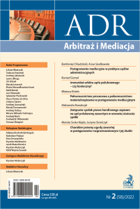 ADR Arbitraż i Mediacja - kwartalnik Nr 2/2022