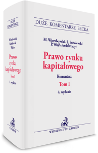 Prawo rynku kapitałowego. Tom I. Komentarz