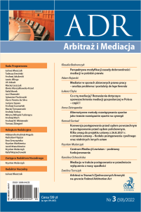 ADR Arbitraż i Mediacja - kwartalnik Nr 3/2022