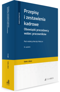 Przepisy i zestawienia kadrowe. Obowiązki pracodawcy wobec pracowników