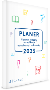 PLANER. Egzamin wstępny na aplikacje adwokacką i radcowską 2023