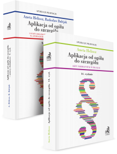 PAKIET: Aplikacja od ogółu do szczegółu. Akty normatywne w pigułce + Ustawy dodatkowe