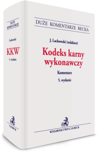 Kodeks karny wykonawczy. Komentarz