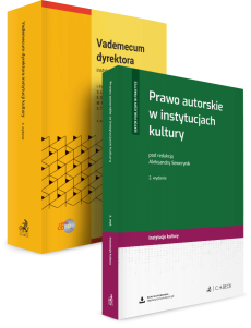 PAKIET: Vademecum dyrektora instytucji kultury + Prawo autorskie w instytucjach kultury