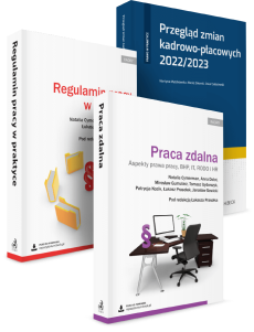 PAKIET: Praca zdalna + Regulamin pracy w praktyce + Przegląd zmian kadrowo-płacowych 2022/2023