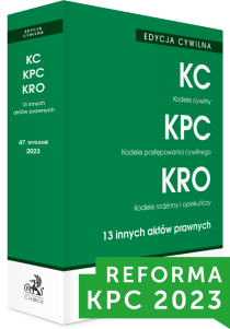EDYCJA CYWILNA. Kodeks cywilny. Kodeks postępowania cywilnego. Kodeks rodzinny i opiekuńczy. 13 innych aktów prawnych