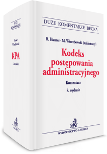 Kodeks postępowania administracyjnego. Komentarz