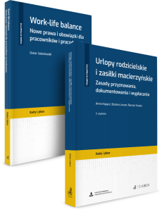 PAKIET: Work-life balance + Urlopy rodzicielskie i zasiłki macierzyńskie