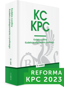 KC. KPC. Kodeks cywilny. Kodeks postępowania cywilnego. Edycja Sędziowska