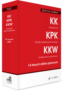 EDYCJA KARNA. Kodeks karny. Kodeks postępowania karnego. Kodeks karny wykonawczy. 14 innych aktów prawnych