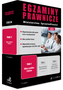 Egzaminy Prawnicze Ministerstwa Sprawiedliwości 2024. Tom 1. Akta cywilne i karne