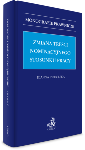 Zmiana treści nominacyjnego stosunku pracy