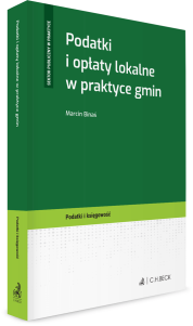 Podatki i opłaty lokalne w praktyce gmin