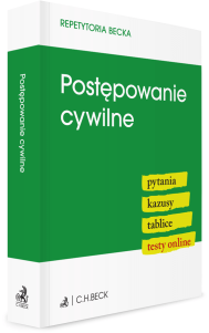 Postępowanie cywilne. Pytania. Kazusy. Tablice. Testy online