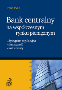 Bank centralny na współczesnym rynku pieniężnym