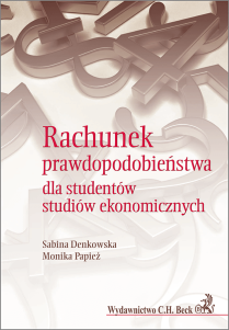 Rachunek prawdopodobieństwa dla studentów studiów ekonomicznych