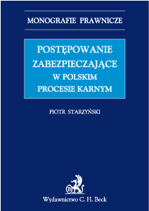 Postępowanie zabezpieczające w polskim prawie karnym