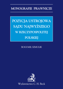 Pozycja ustrojowa Sądu Najwyższego w Rzeczypospolitej Polskiej