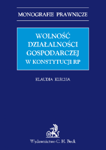 Wolność działalności gospodarczej w konstytucji RP