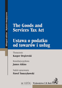 Ustawa o podatku od towarów i usług. The Goods and Services Tax Act