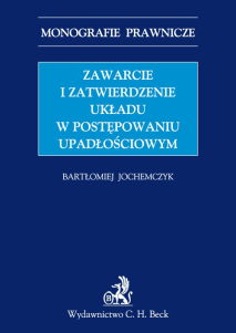 Zawarcie i zatwierdzenie układu w postępowaniu upadłościowym