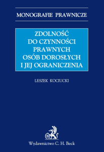 Zdolność do czynności prawnych osób dorosłych i jej ograniczenia