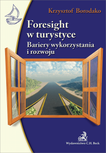 Foresight w turystyce. Bariery wykorzystania i rozwoju