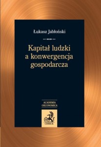 Kapitał ludzki a konwergencja gospodarcza