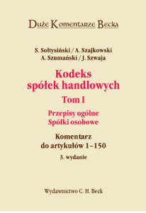Kodeks spółek handlowych. Tom I. Przepisy ogólne. Spółki osobowe. Komentarz do artykułów 1-150