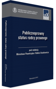 Publicznoprawny status radcy prawnego