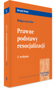 Prawne podstawy resocjalizacji