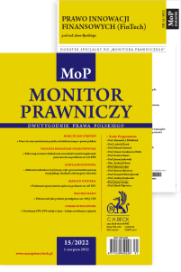 Monitor Prawniczy Nr 15/2022 + Dodatek specjalny: Prawo innowacji finansowych (FinTech)