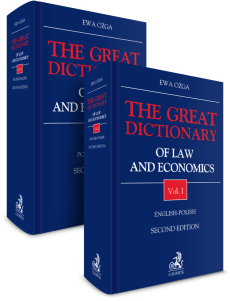 PAKIET: The Great Dictionary of Law and Economics. Vol. I. English - Polish + Vol. II. Polish - English