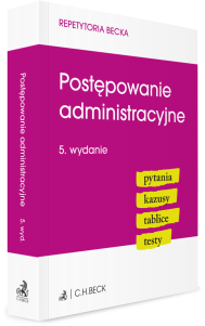 Postępowanie administracyjne. Pytania. Kazusy. Tablice. Testy