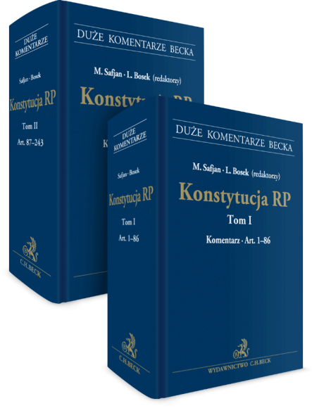 PAKIET: Konstytucja RP. Tom I-II. Komentarz do art. 1-243