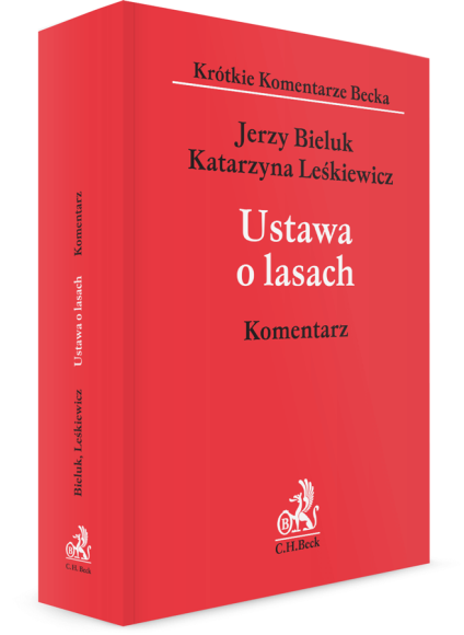 Ustawa o lasach. Komentarz
