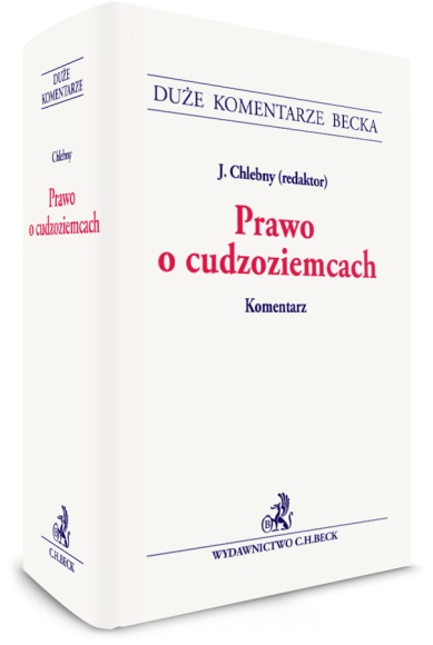 Prawo o cudzoziemcach. Komentarz