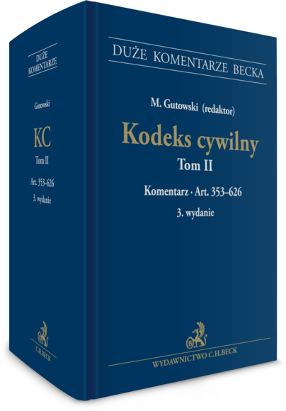 Kodeks cywilny. Tom II. Komentarz do art. 353–626