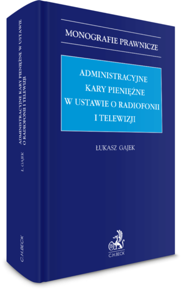 Administracyjne kary pieniężne w ustawie o radiofonii i telewizji