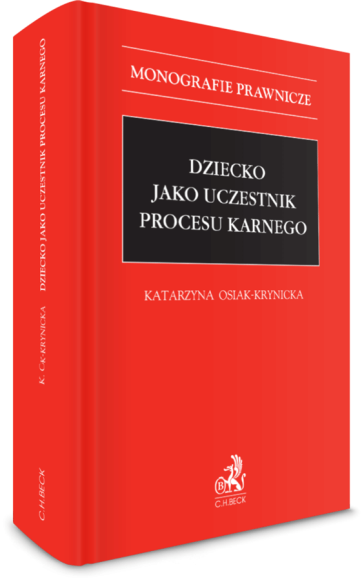 Dziecko jako uczestnik procesu karnego