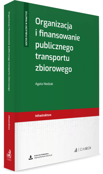 Organizacja i finansowanie publicznego transportu zbiorowego + wzory do pobrania