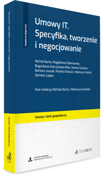 Umowy IT. Specyfika, tworzenie i negocjowanie + wzory do pobrania