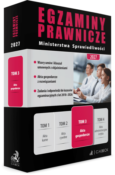 Egzaminy Prawnicze Ministerstwa Sprawiedliwości 2027. Tom 3. Akta gospodarcze