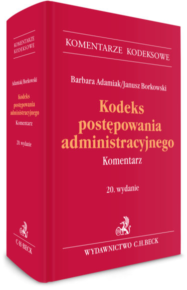 Kodeks postępowania administracyjnego. Komentarz
