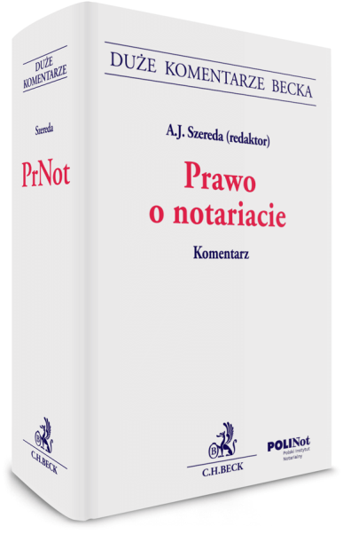 Prawo o notariacie. Komentarz