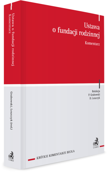 Ustawa o fundacji rodzinnej. Komentarz