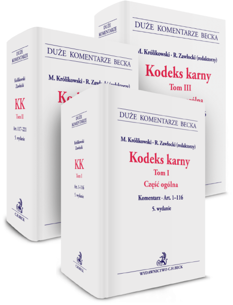 PAKIET: Kodeks karny. Tom I-III. Komentarz do art. 1-316