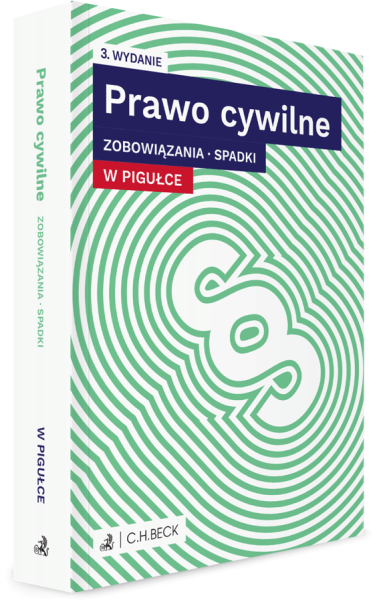 Prawo cywilne w pigułce. Zobowiązania. Spadki + testy online
