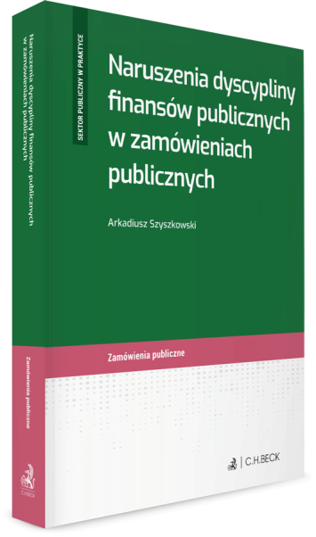 Naruszenia dyscypliny finansów publicznych w zamówieniach publicznych