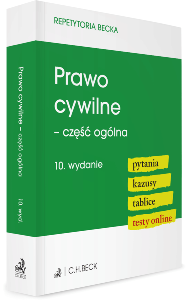 Prawo cywilne - część ogólna. Pytania. Kazusy. Tablice. Testy online